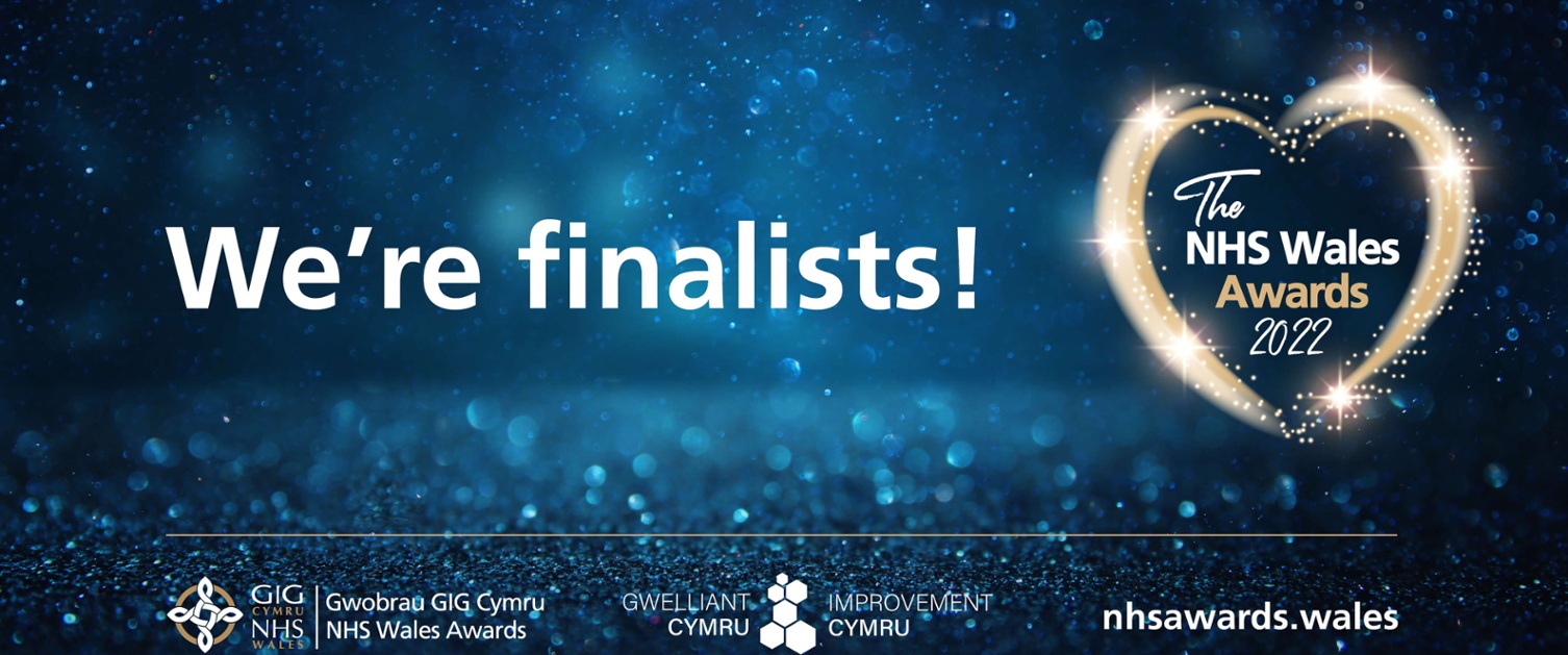 Graphic stating that we are NHS Wales Awards Finalists 